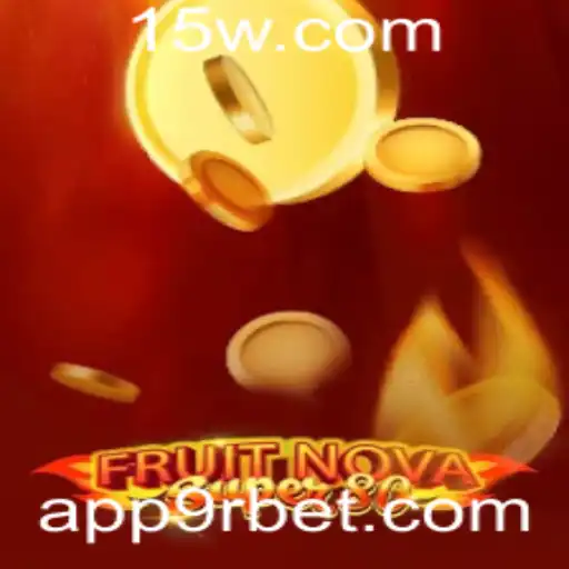 9rbet - Descubra o Fascinante Mundo de FruitNovaSuper80 na Plataforma 9rbet