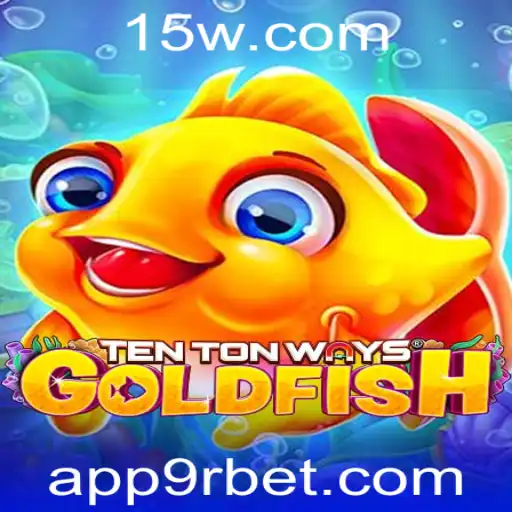 9rbet - Descubra o Fascinante Mundo de TenTonWaysGoldfish